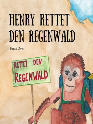 cover image of Henry rettet den Regenwald
